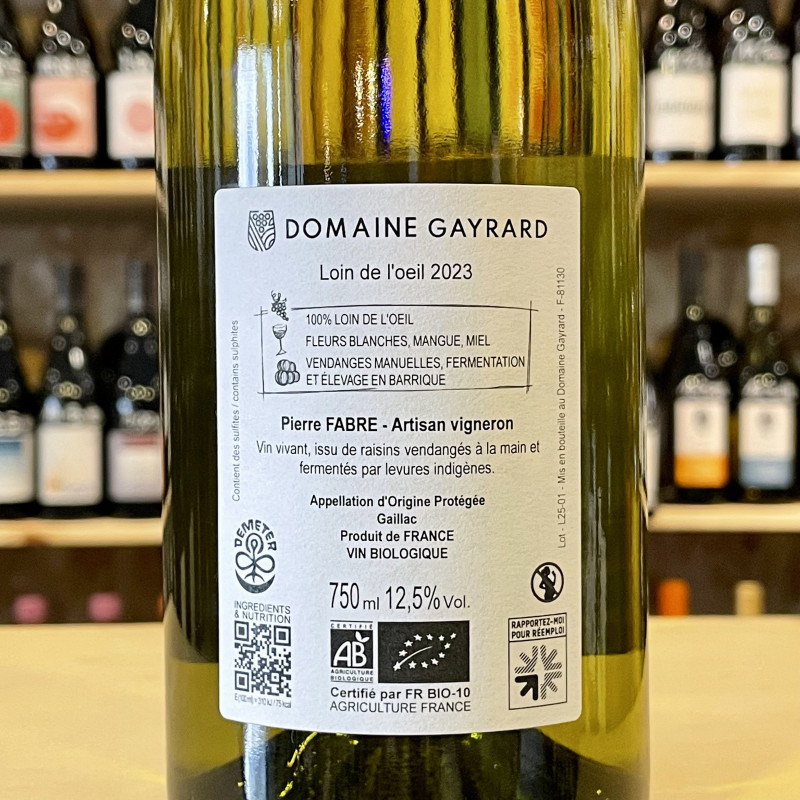 Domaine Gayrard - Loin de l'Oeil